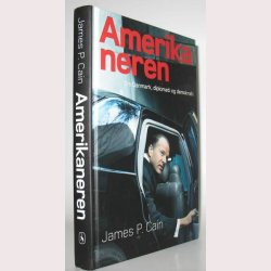 Amerikaneren - om Danmark, diplomati og demokrati