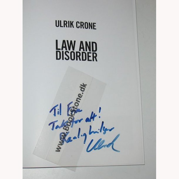 Law and disorder - signeret