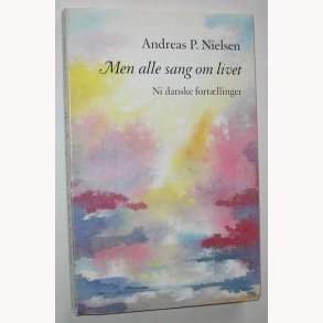 Men alle sang om livet - signeret