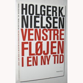 Venstrefljen i en ny tid