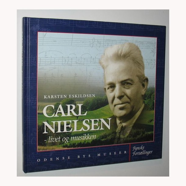 Carl Nielsen - livet og musikken - signeret