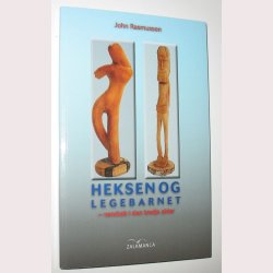 Heksen og legebarnet - signeret