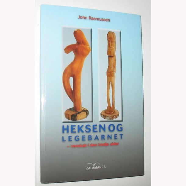 Heksen og legebarnet - signeret