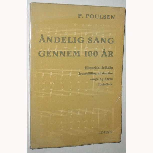ndelig sang gennem 100 r - signeret