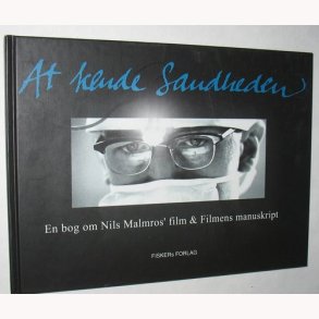 At kende sandheden - signeret