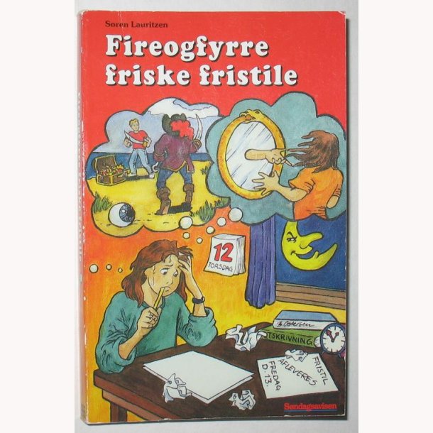 Firefyrre friske fristile - signeret