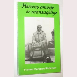 Herrens omveje er uransagelige