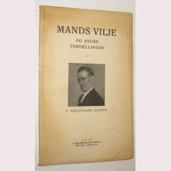 Mands vilje og andre fortllinger