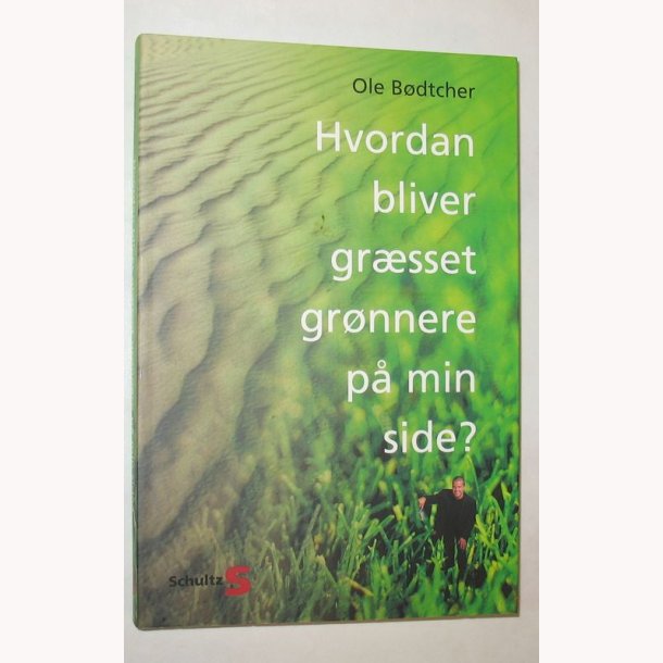 Hvordan bliver grsset grnnere p min side?