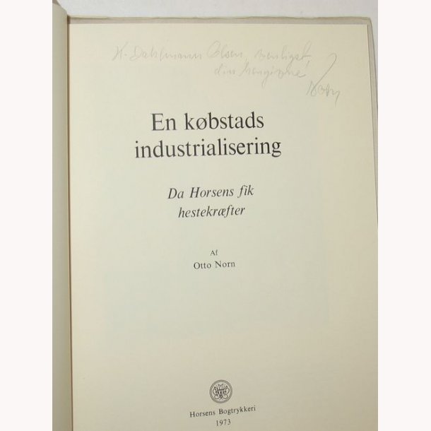 En kbstads industrialisering - signeret