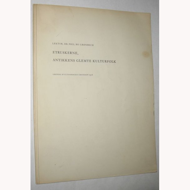 Etruskerne, antikkens glemte naturfolk - signeret