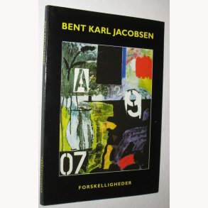 Bent Karl Jakobsen - Forskelligheder