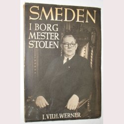 Smeden i Borgmesterstolen - I. Vilh. Werner