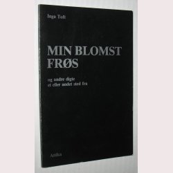 Min blomst frs - signeret