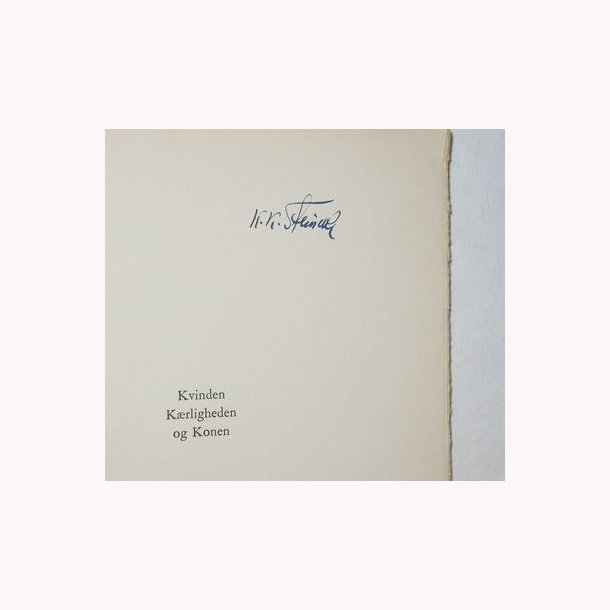 Kvinden, Krligheden, Konen (signeret)