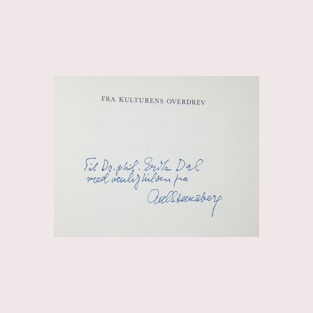 Fra kulturens overdrev (signeret)