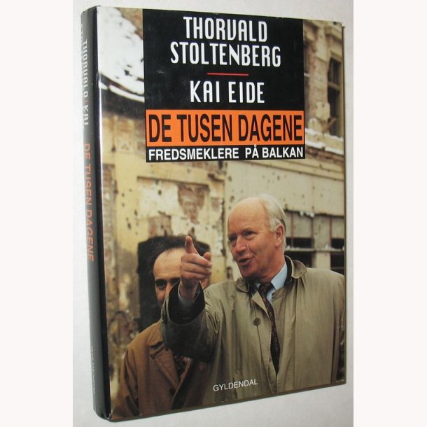 De tusen dagene - Fredsmeklere p Balkan