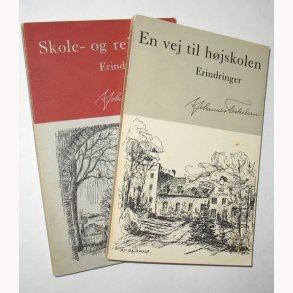 En vej til hjskolen + Skole- og rejseliv