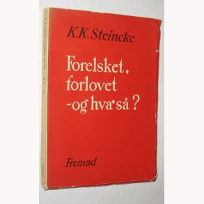 Forelsket, forlovet - og hva' s?