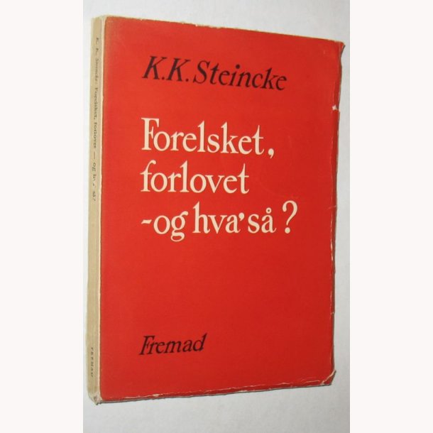 Forelsket, forlovet - og hva' s?