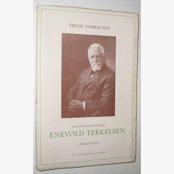 Valgmenighedsprst Enevold Terkelsen 1+2