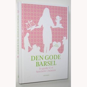 Den gode barsel - signeret