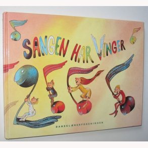 Sangen har vinger - signeret