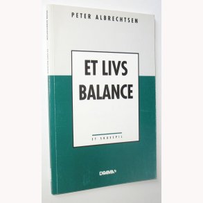 Et livs balance - signeret