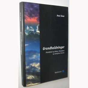 Grundholdninger - signeret