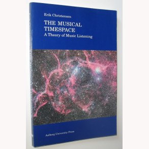 The Mucical Timespace - signeret