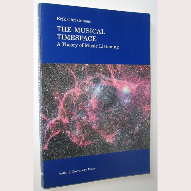 The Mucical Timespace - signeret