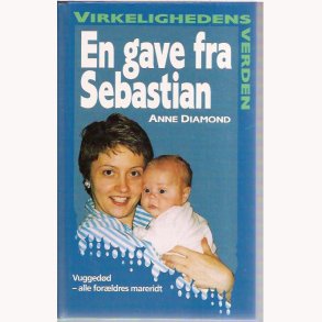En gave fra Sebastian - Virkelighedens verden