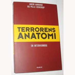 Terrorens anatomi - en interviewbog