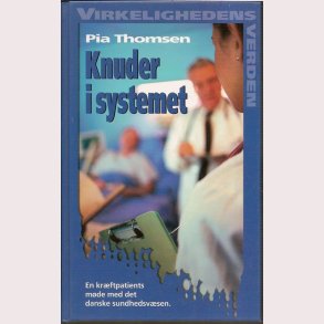 Knuder i systemet - Virkelighedens verden