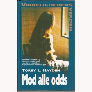 Mod alle odds - Virkelighedens verden