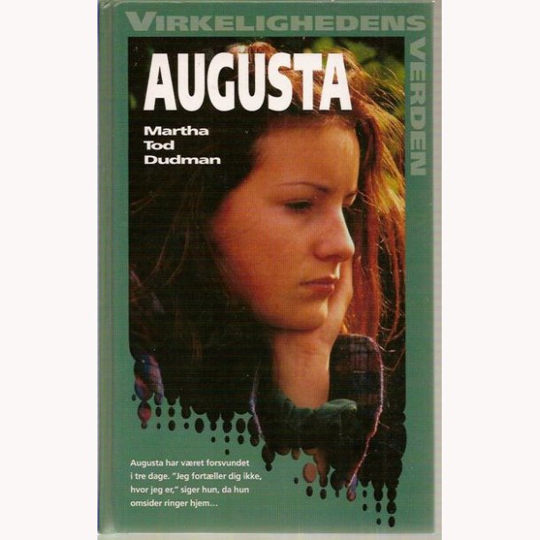 Augusta - Virkelighedens verden