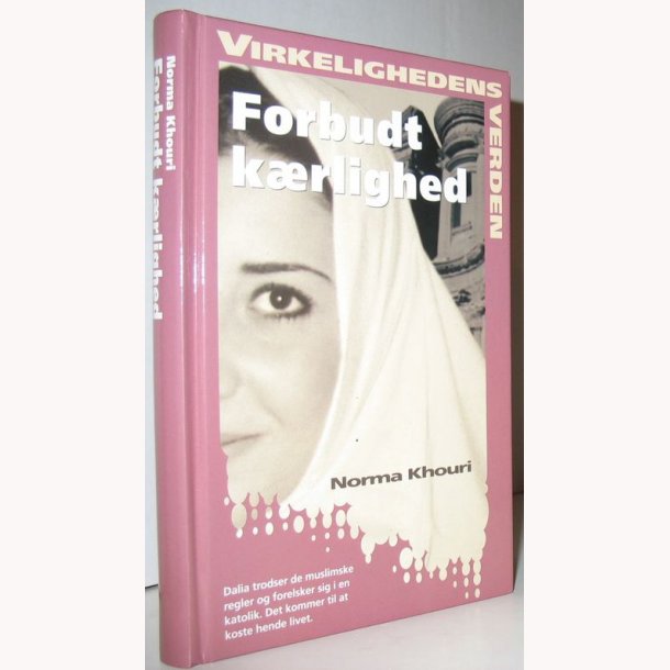 Forbudt krlighed - virkelighedens verden