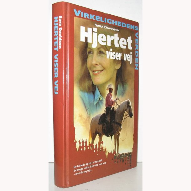 Hjertet viser vej - virkelighedens verden