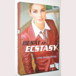 Besat af ecstasy - virkelighedens verden