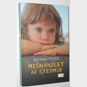 Mishandlet af stedmor