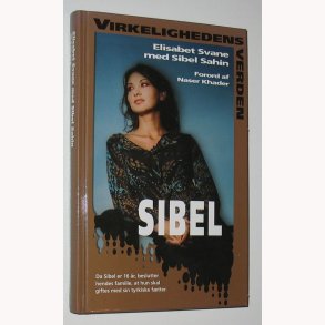 Sibel - virkelighedens verden