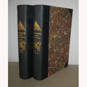 Den danske folkehjskole gennem hundrede aar