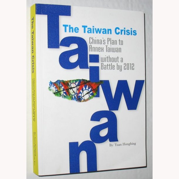 The Taiwan Crisis
