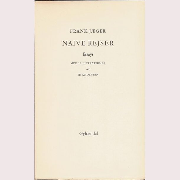 Naive rejser - Essays