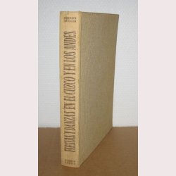 Fiestas y Danzas en El Cuzco y en Los Andes