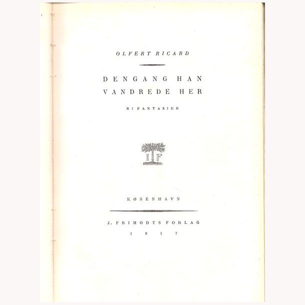 Dengang Han Vandrede her - Ni Fantasier