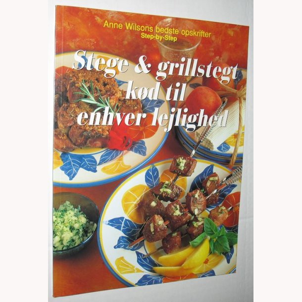 Stegte &amp; grillstegt kd til enhver lejlighed