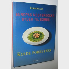 Europas mesterkokke byder til bords