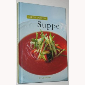 Let og lkkert - suppe