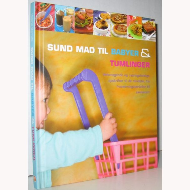 Sund mad til babyer &amp; tumlinger